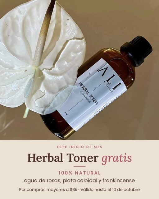 Este inicio de mes, su favorito nuestro Herbal Toner GRATIS 🌸💦

Por compras mayores a $35, llévate de regalo nuestro tónico facial 100% natural, hecho a base de agua de rosas, plata coloidal y frankincense. 

Elimina los poros en tu rostro, el exceso de sebo y repara la piel. Un paso suave y botánico para tu rutina de piel 🌿

✨ Válido hasta el 10 de octubre.