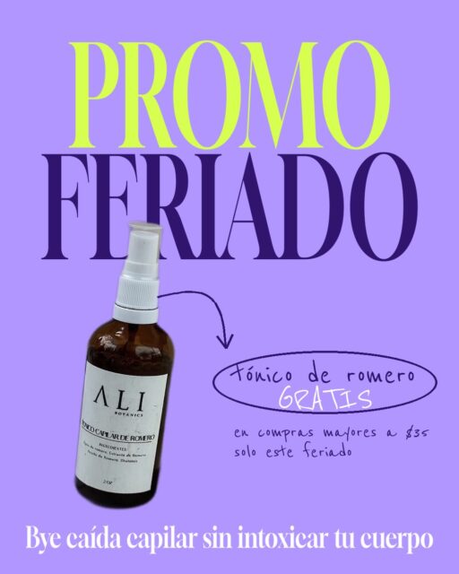 Bye caída capilar sin intoxicar tu cuerpo 🌿

Este feriado, tu Tónico Capilar de Romero va por nuestra cuenta.

🎁 GRATIS en compras mayores a $35
⏳ Solo este feriado

Por qué te va a encantar:
🌿 100% natural
🌱 Con romero: agua, extracto y aceite de romero
💆‍♀️ Se aplica en spray directo al cuero cabelludo, en las noches masajeando 
✨ Cuida tu cabello desde la raíz, sin químicos agresivos

Aprovecha antes de que termine el feriado. Escríbenos por DM para hacer tu pedido 💌